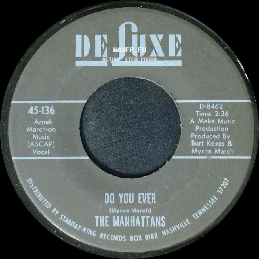 The Manhattans - Do You Ever / I Can't Stand For You To Leave Me side A
