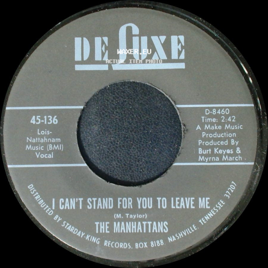 The Manhattans - Do You Ever / I Can't Stand For You To Leave Me side B