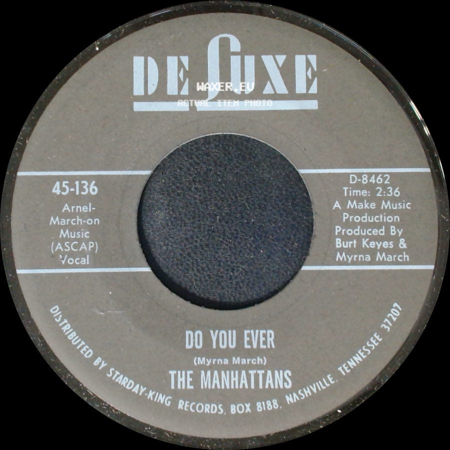 The Manhattans - Do You Ever / I Can't Stand For You To Leave Me side A