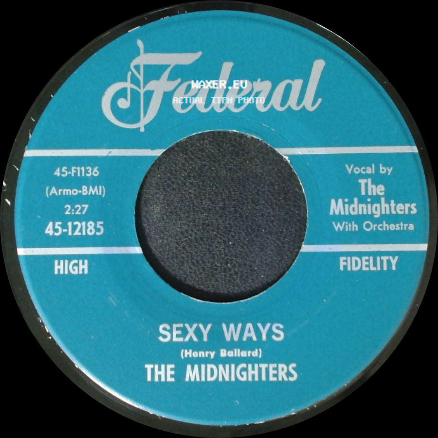 The Midnighters - Don't Say Your Last Goodbye / Sexy Ways side B
