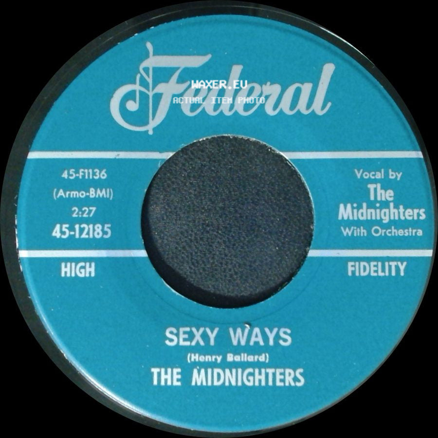 The Midnighters - Don't Say Your Last Goodbye / Sexy Ways side B