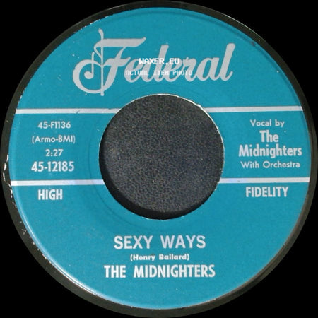The Midnighters - Don't Say Your Last Goodbye / Sexy Ways side B