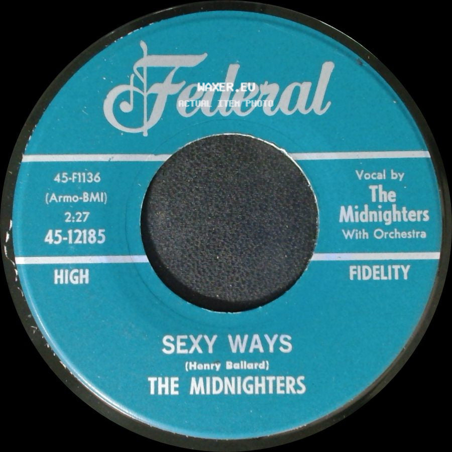 The Midnighters - Don't Say Your Last Goodbye / Sexy Ways side B
