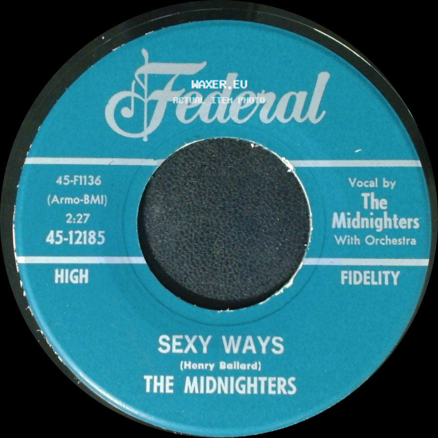 The Midnighters - Don't Say Your Last Goodbye / Sexy Ways side B