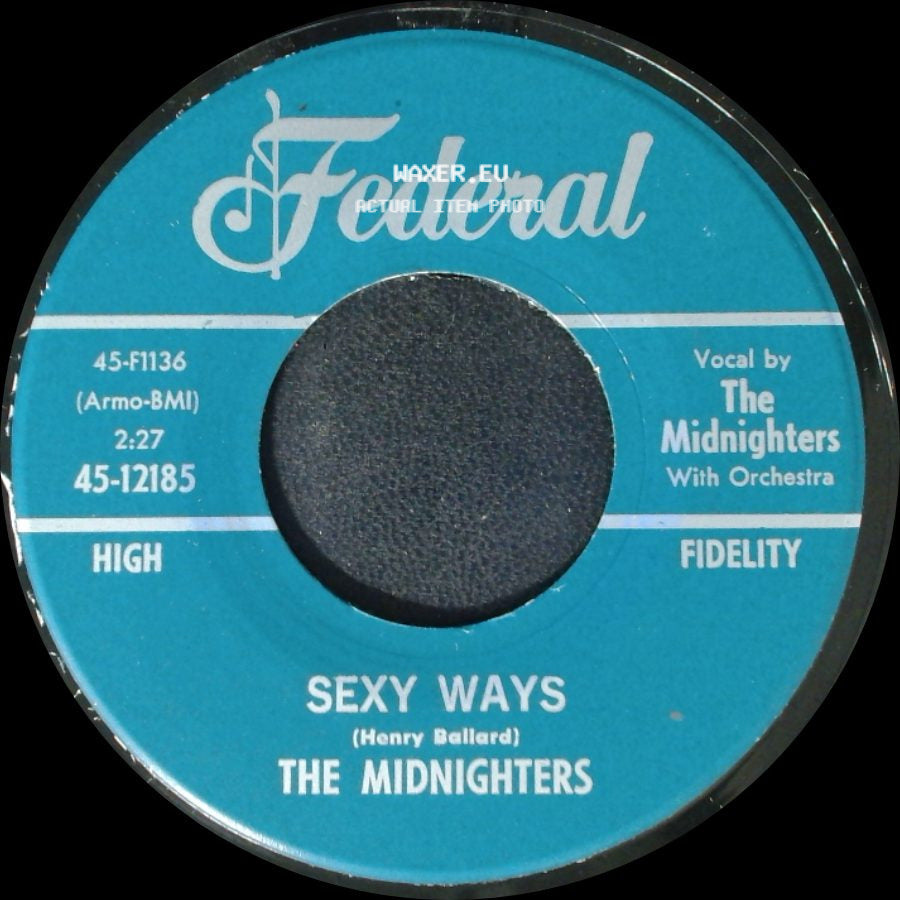 The Midnighters - Don't Say Your Last Goodbye / Sexy Ways side B