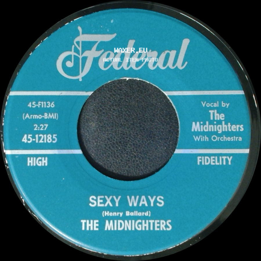 The Midnighters - Don't Say Your Last Goodbye / Sexy Ways side B