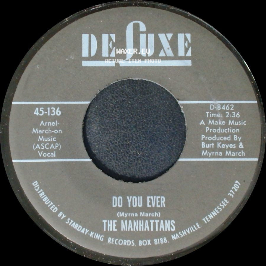 The Manhattans - Do You Ever / I Can't Stand For You To Leave Me side A