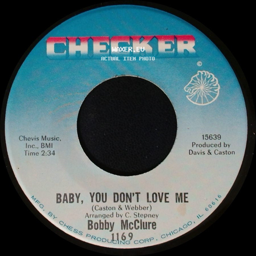 Bobby Mcclure - Don't Get Your Signals Crossed / Baby, You Don't Love Me side B