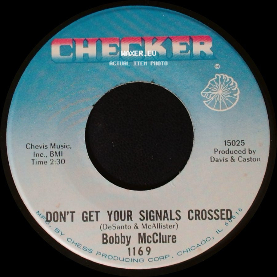 Bobby Mcclure - Baby, You Don't Love Me / Don't Get Your Signals Crossed side B