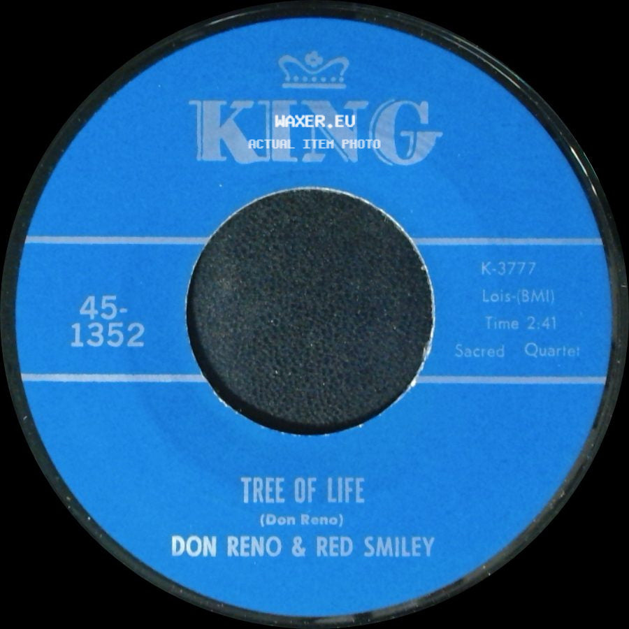 Don Reno & Red Smiley - Tree Of Life / Someone Will Love Me In Heaven side A