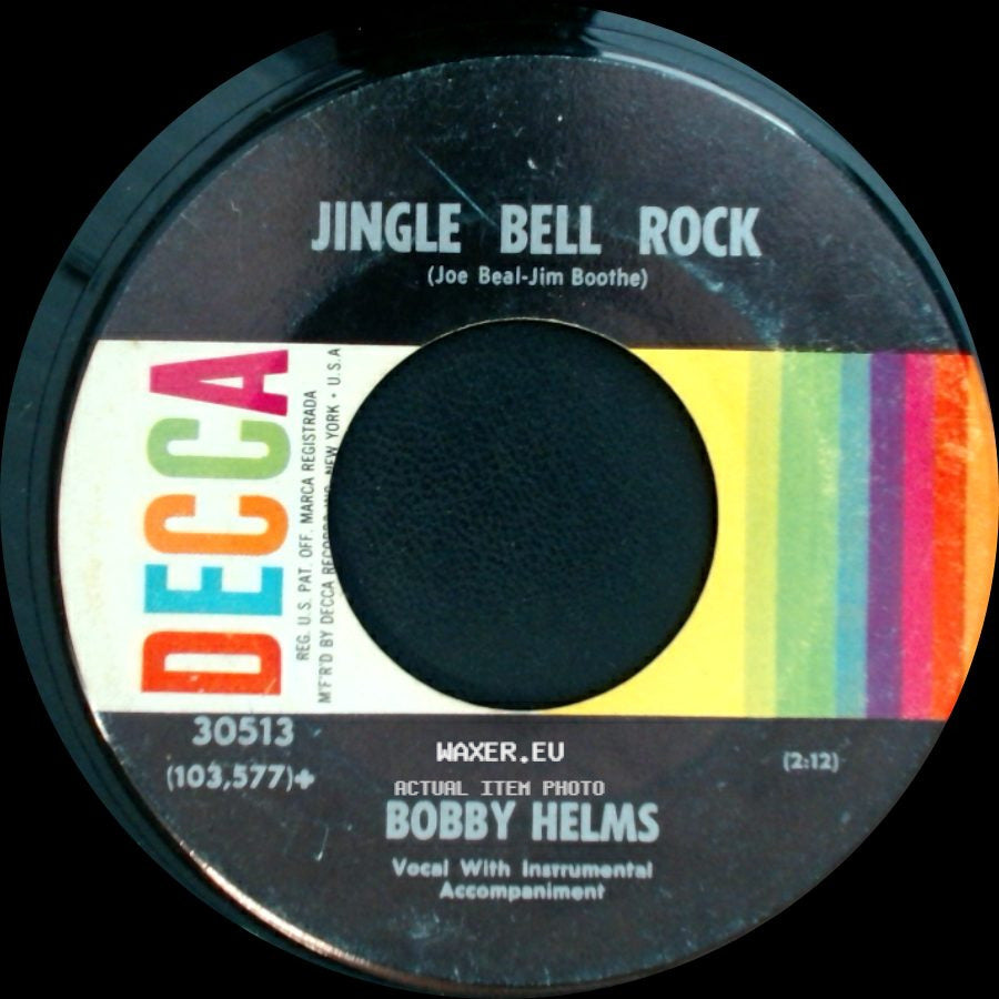 Bobby Helms - Jingle Bell Rock / Captain Santa Claus (And His Reindeer Space Patrol) side A