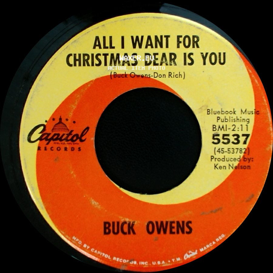 Buck Owens - Santa Looked A Lot Like Daddy / All I Want For Christmas Dear Is You side B