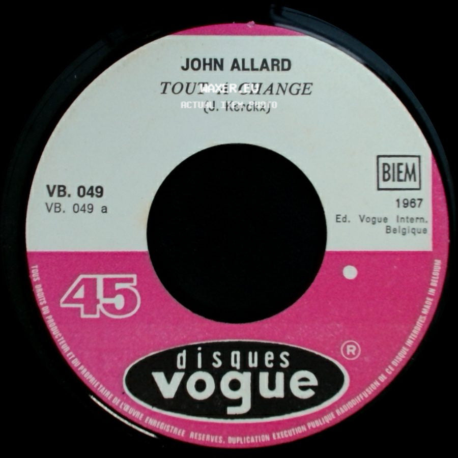 John Allard - Tout A Change / Hippy side A