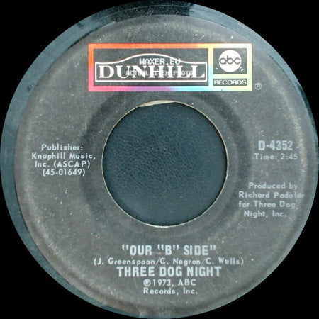 Three Dog Night - Our "B" Side / Shambala side A