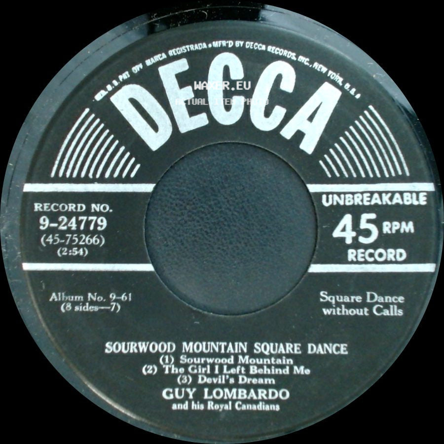 Guy Lombardo And His Royal Canadians - Chicken Reel Square Dance / Sourwood Mountain Square Dance side B