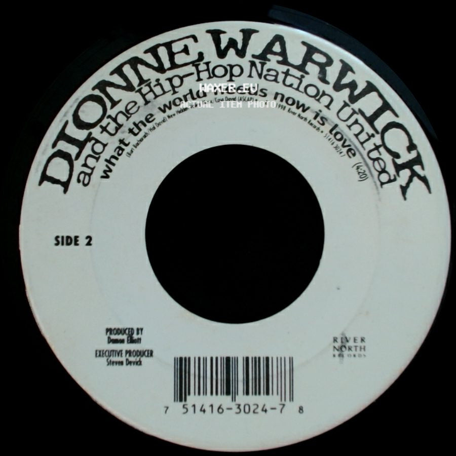 Dionne Warwick And The Hip-Hop Nation United - What The World Needs Now Is Love / What The World Needs Now Is Love side B