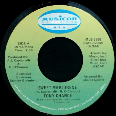 Tony Chance - Sweet Marjorene / Loved For The First Time side A