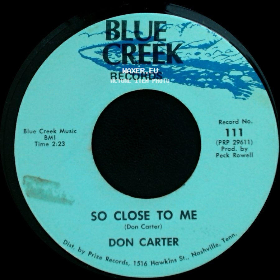 Don Carter - So Close To Me / Sing Country side A