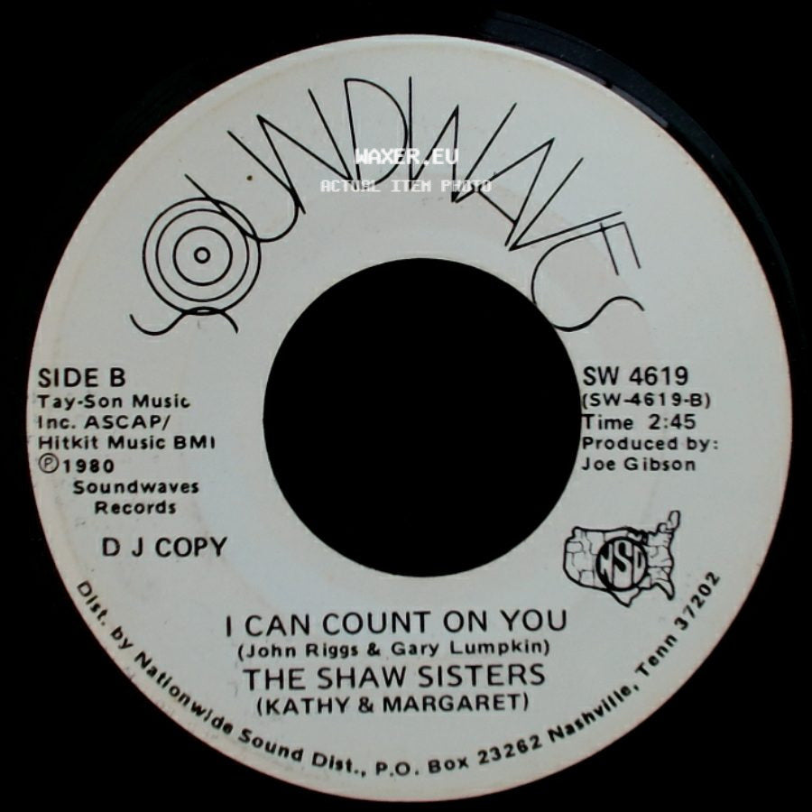 The Shaw Sisters (Kathy & Margaret) - I Know How To Do It But I Don't / I Can Count On You side B