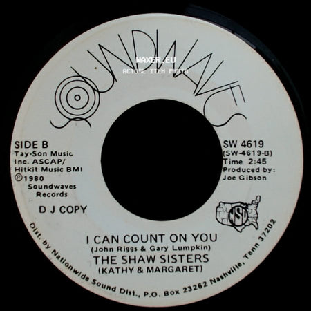 The Shaw Sisters (Kathy & Margaret) - I Know How To Do It But I Don't / I Can Count On You side B