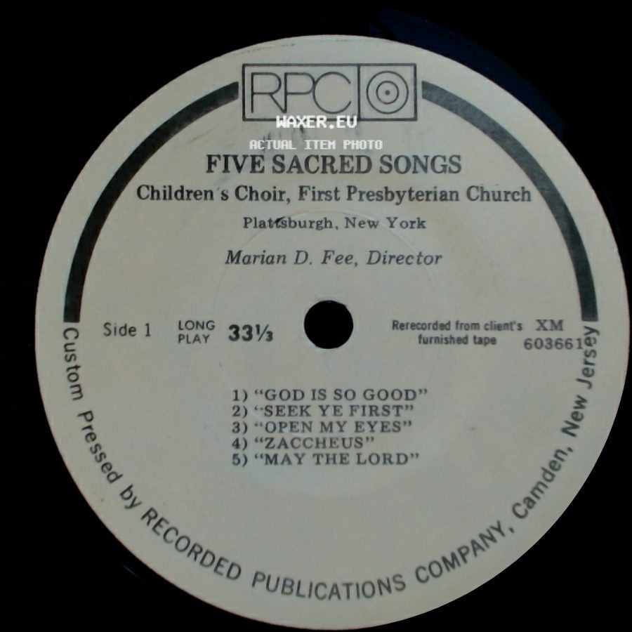 Children's Choir, First Presbyterian Church - Five Sacred Songs / Six Nursery Rhymes side A
