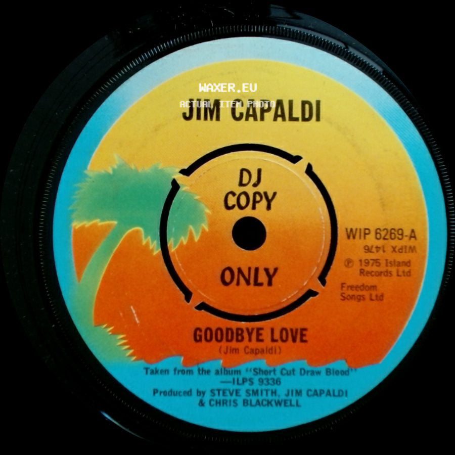 Jim Capaldi - It's All Right / Goodbye Love side B