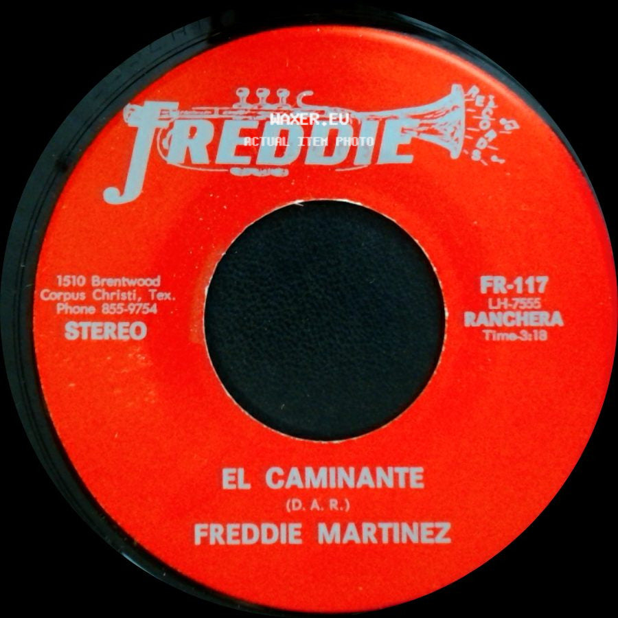 Freddie Martinez - Amor De Padres / El Caminante side B