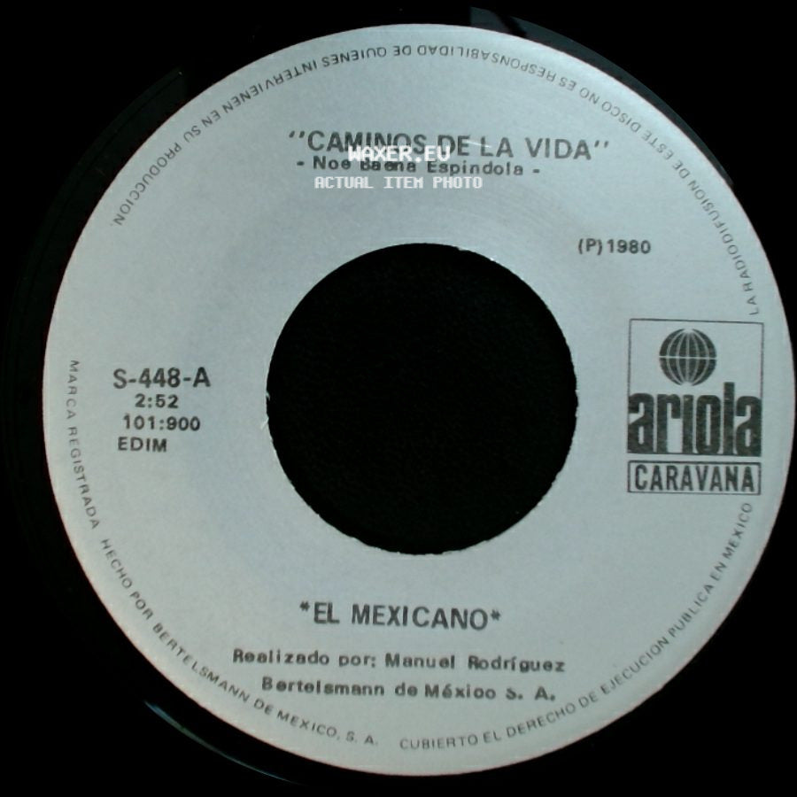 Noe Baena Espindola / Graciano Castruíta - Caminos De La Vida / Y Que Mas Da side A