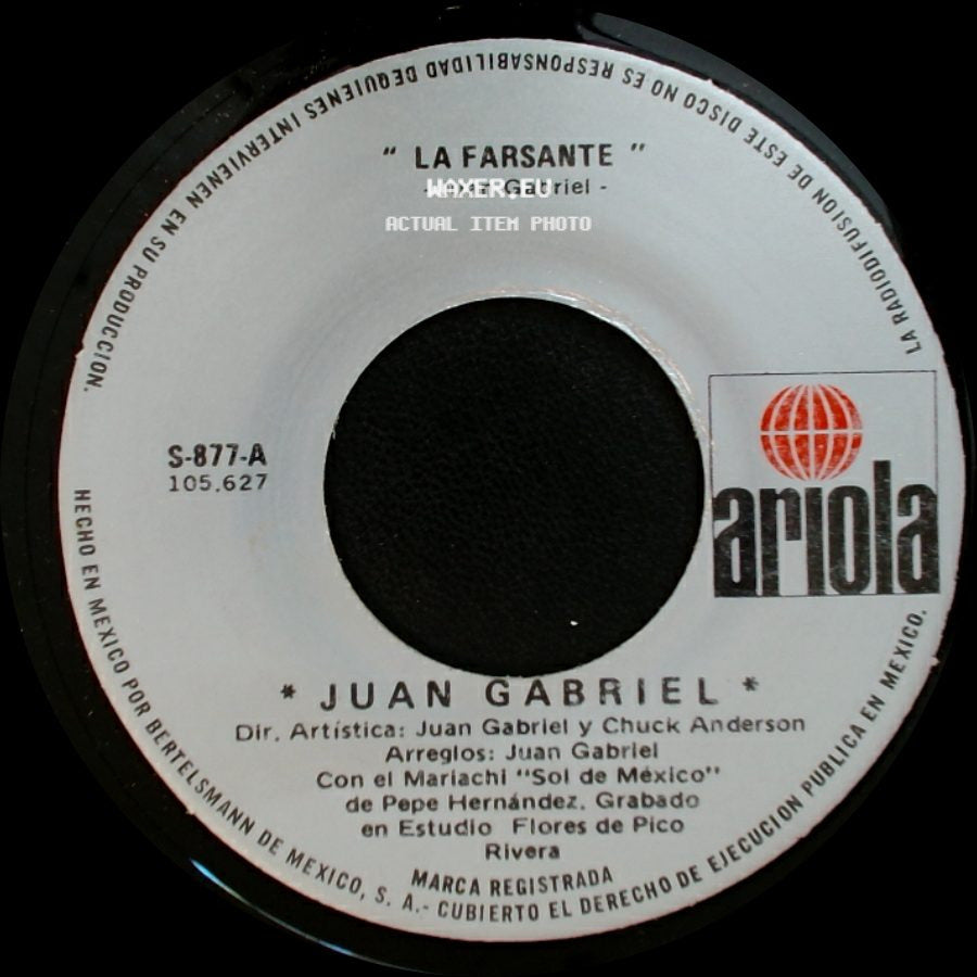 Juan Gabriel - Isi / La Farsante side B