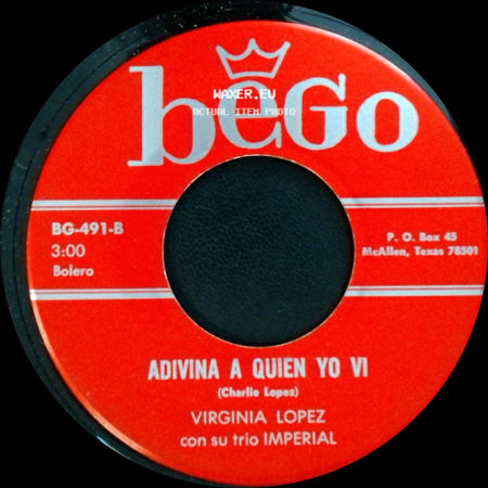 Virginia Lopez Con Su Trio Imperial - Adivina A Quien Yo Vi / Devuelveme La Fe side A