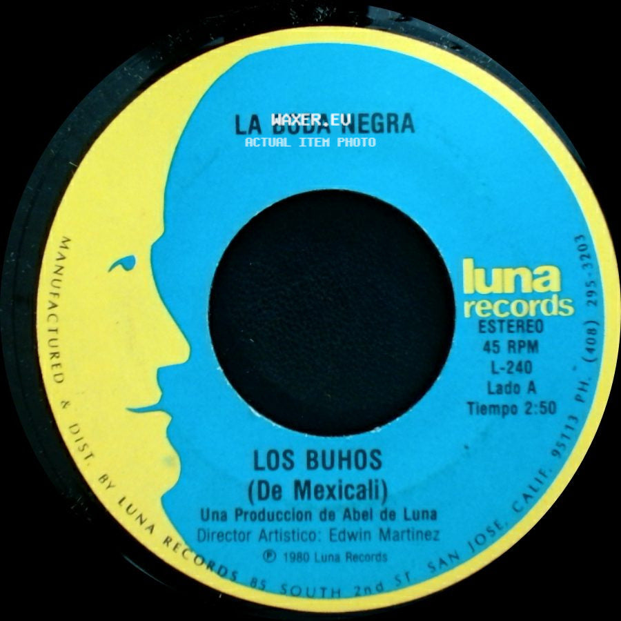 Los Buhos (De Mexicali) / Los Buhos - La Boda Negra / Vive Feliz side A