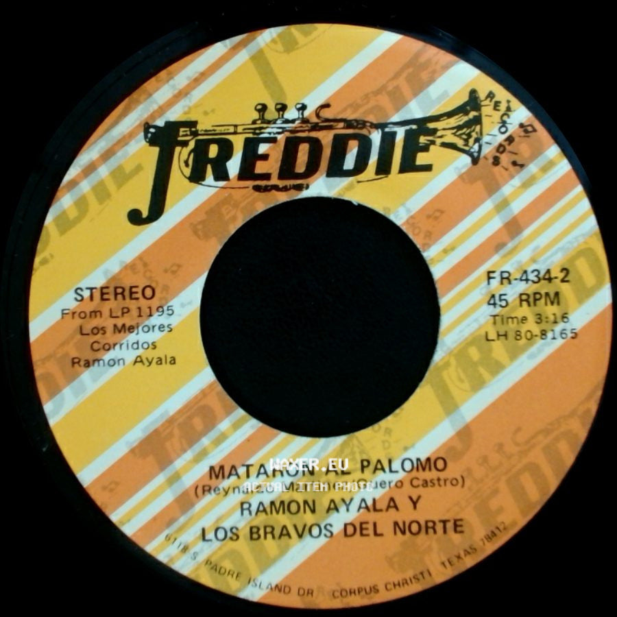 Ramon Ayala Y Los Bravos Del Norte - La Mafia Muere / Mataron Al Palomo side B