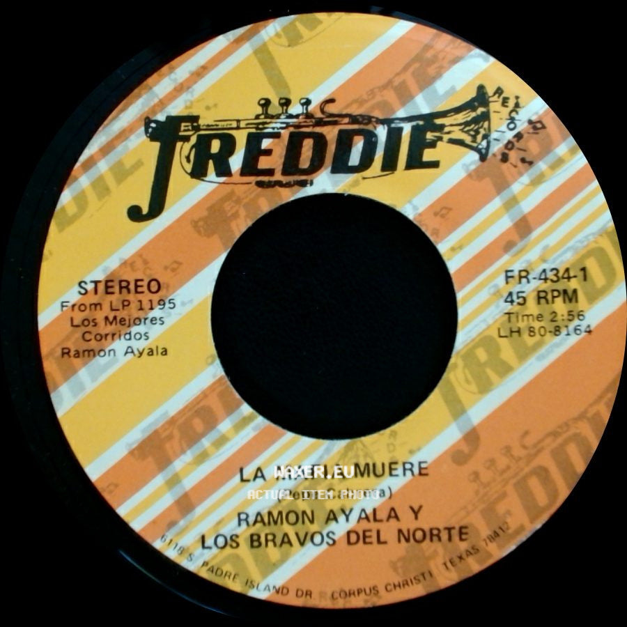 Ramon Ayala Y Los Bravos Del Norte - La Mafia Muere / Mataron Al Palomo side A