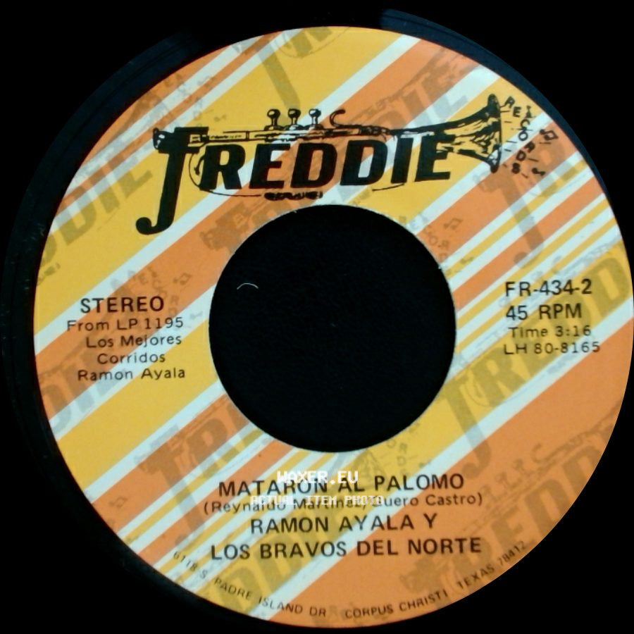 Ramon Ayala Y Los Bravos Del Norte - La Mafia Muere / Mataron Al Palomo side B