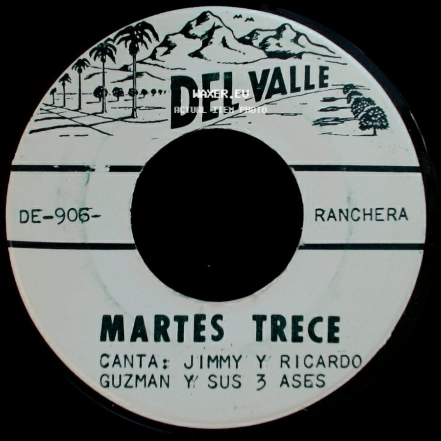 Jimmy Y Ricardo Guzman Y Sus 3 Ases - Con Cuatro Copas / Martes Trece side B