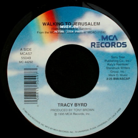Tracy Byrd - Walking To Jerusalem / Down On The Bottom side A