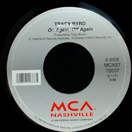 Tracy Byrd - On Again, Off Again / Gettin' Me Over Mountains side A