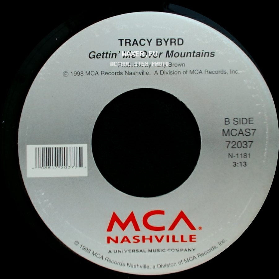 Tracy Byrd - Gettin' Me Over Mountains / On Again, Off Again side A