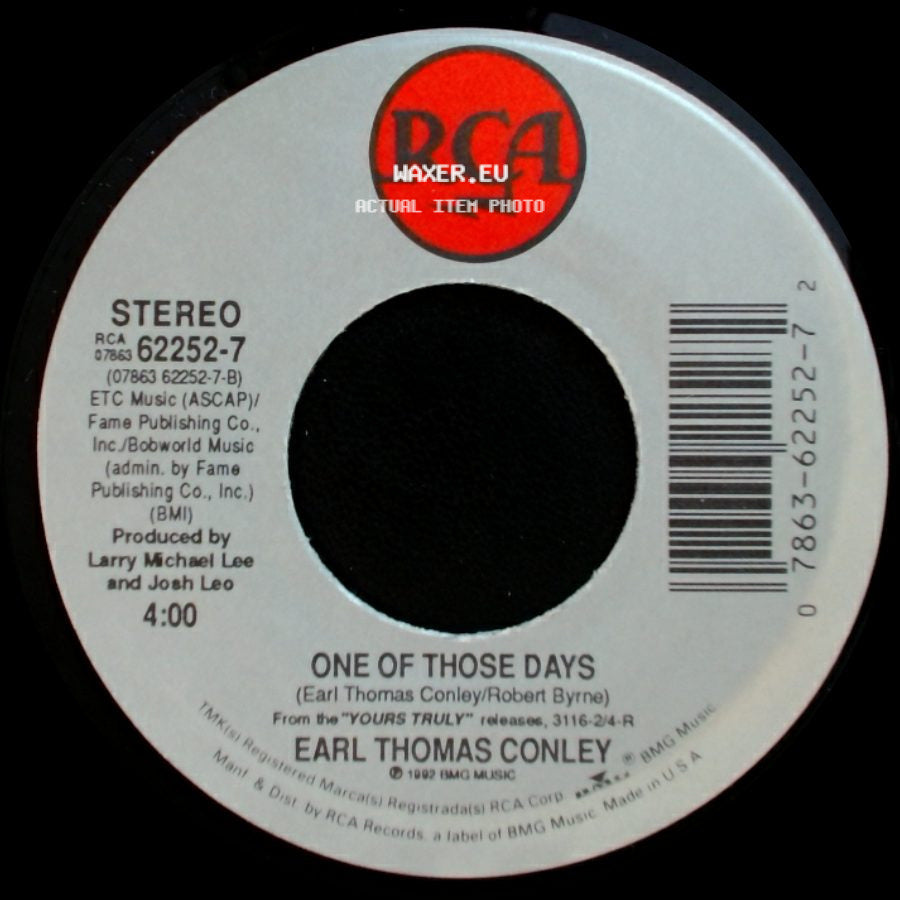 Earl Thomas Conley - One Of Those Days / If Only Your Eyes Could Lie side A