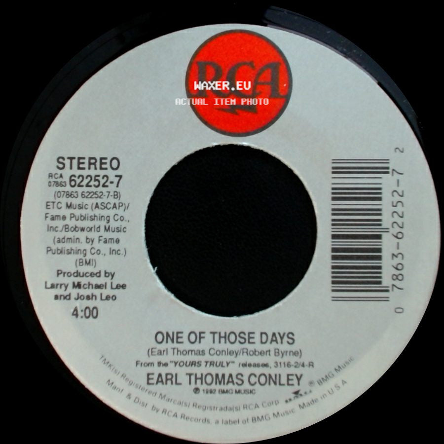 Earl Thomas Conley - One Of Those Days / If Only Your Eyes Could Lie side A