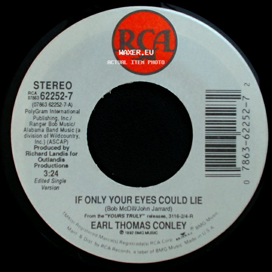 Earl Thomas Conley - One Of Those Days / If Only Your Eyes Could Lie side B