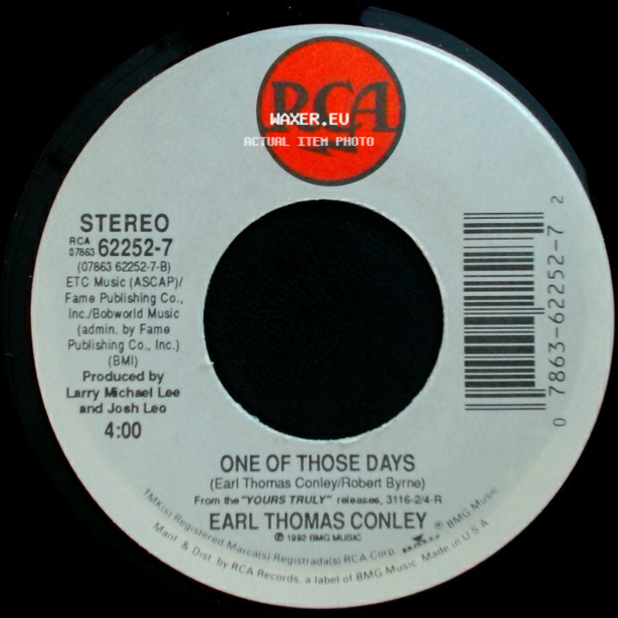 Earl Thomas Conley - One Of Those Days / If Only Your Eyes Could Lie side A