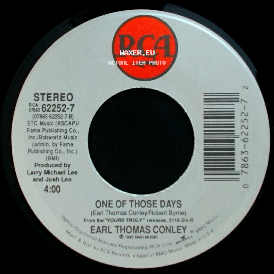 Earl Thomas Conley - One Of Those Days / If Only Your Eyes Could Lie side A
