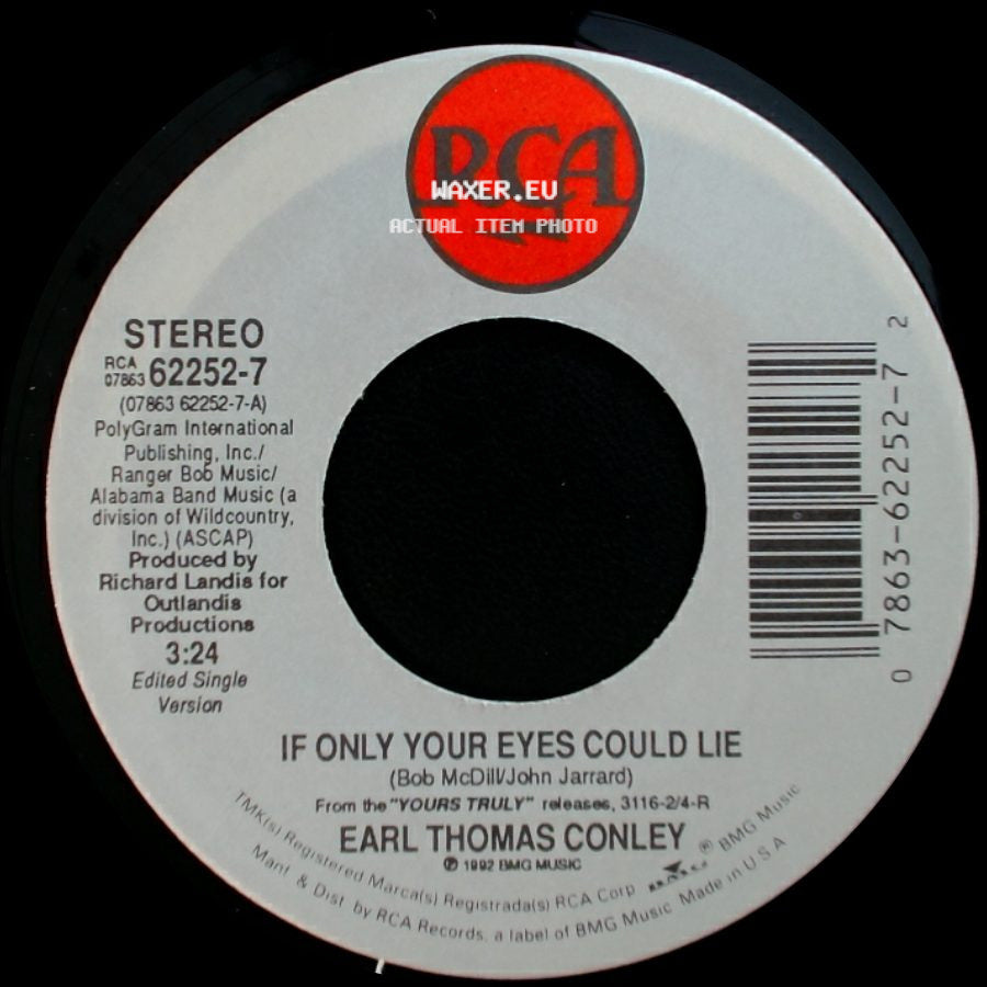 Earl Thomas Conley - If Only Your Eyes Could Lie / One Of Those Days side A
