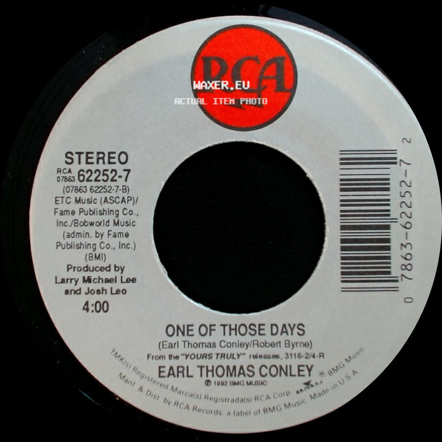 Earl Thomas Conley - If Only Your Eyes Could Lie / One Of Those Days side B