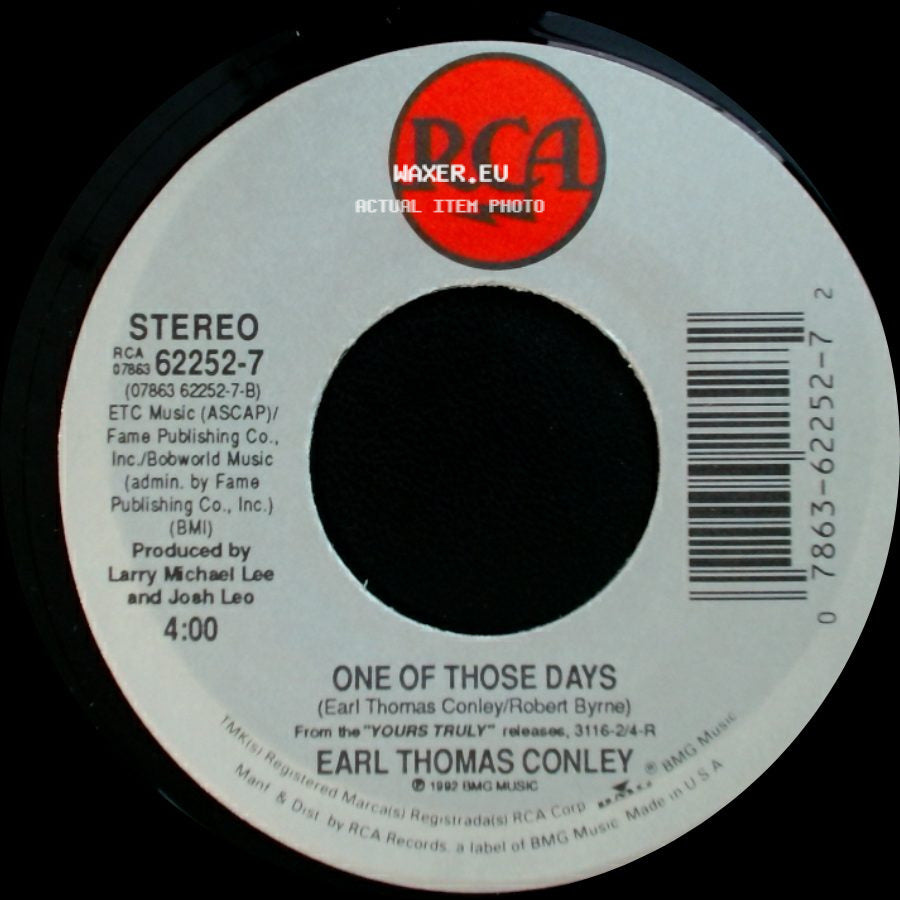 Earl Thomas Conley - One Of Those Days / If Only Your Eyes Could Lie side A