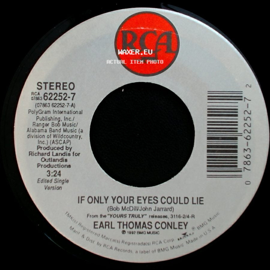 Earl Thomas Conley - One Of Those Days / If Only Your Eyes Could Lie side B