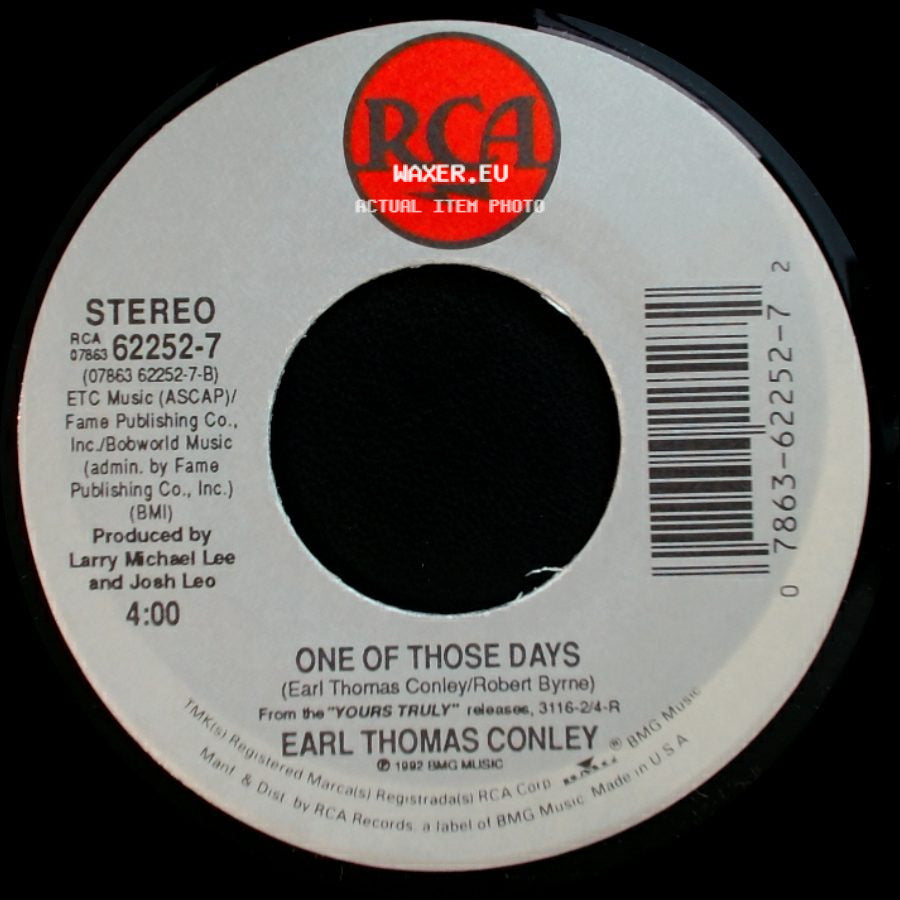 Earl Thomas Conley - If Only Your Eyes Could Lie / One Of Those Days side B