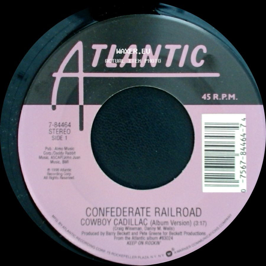 Confederate Railroad - Cowboy Cadillac (Album Version) / Cowboy Cadillac (Dance Mix) side A