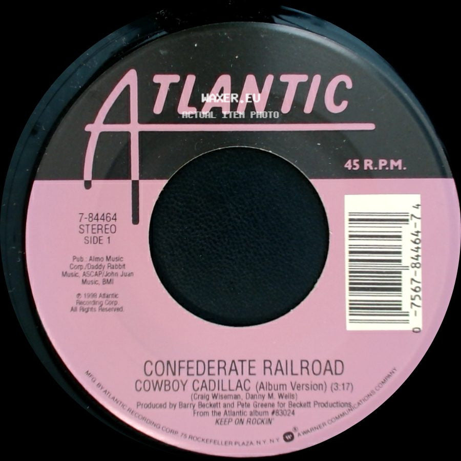 Confederate Railroad - Cowboy Cadillac (Album Version) / Cowboy Cadillac (Dance Mix) side A